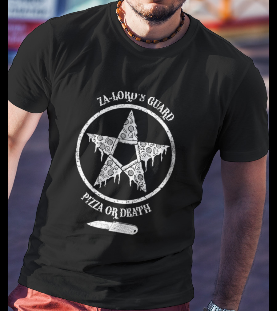 Za-lord’s Guard Star Emblem Pizza Or Death T-Shirt