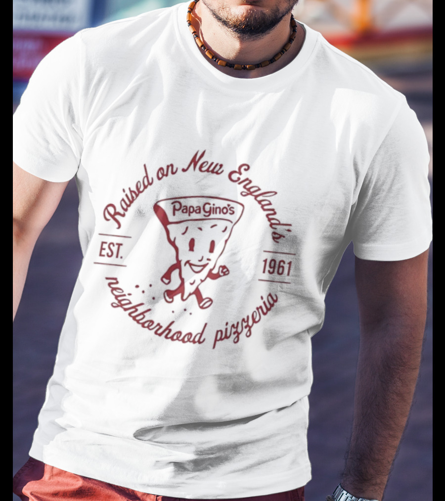 Raised On New England's Neighborhood Pizzeria Papa Gino's Est 1961 Pizza Slice Character T-Shirt