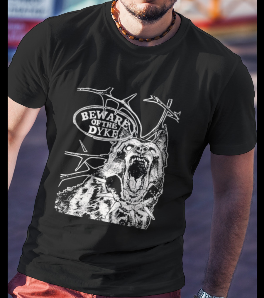 Beware Of The Dyke Dog Vintage Thorn Bush Illustration T-Shirt