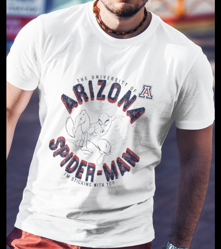 The University Of Arizona Spiderman Marvel I'm Sticking With You T-Shirt