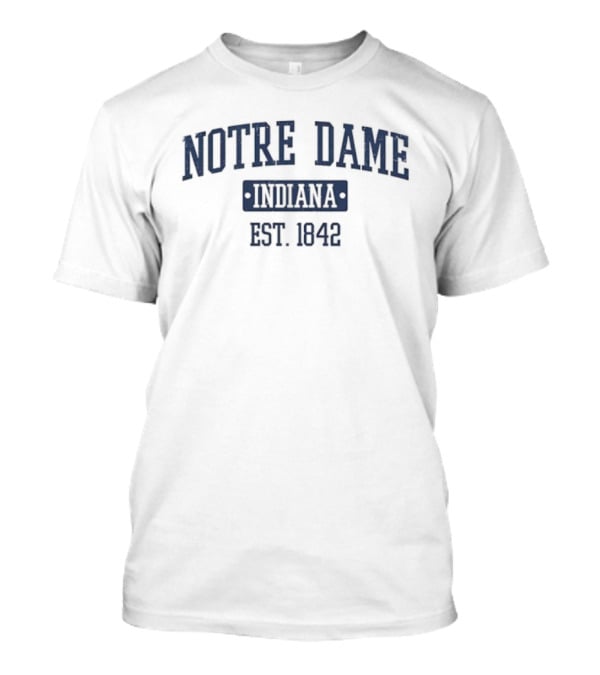 Notre Dame Indiana Est. 1842 Vintage T-Shirt