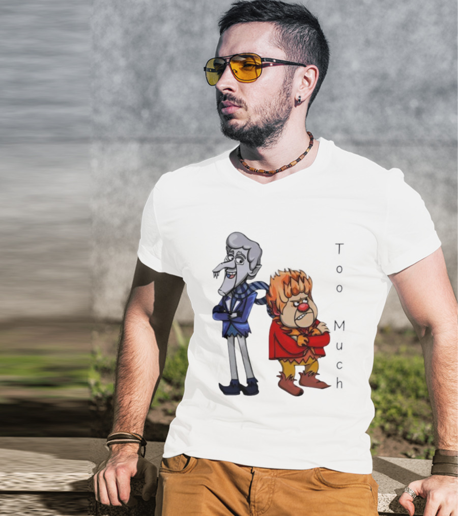 Too Much John Kotrides Miser Brothers Heat Miser Snow Miser T-Shirt