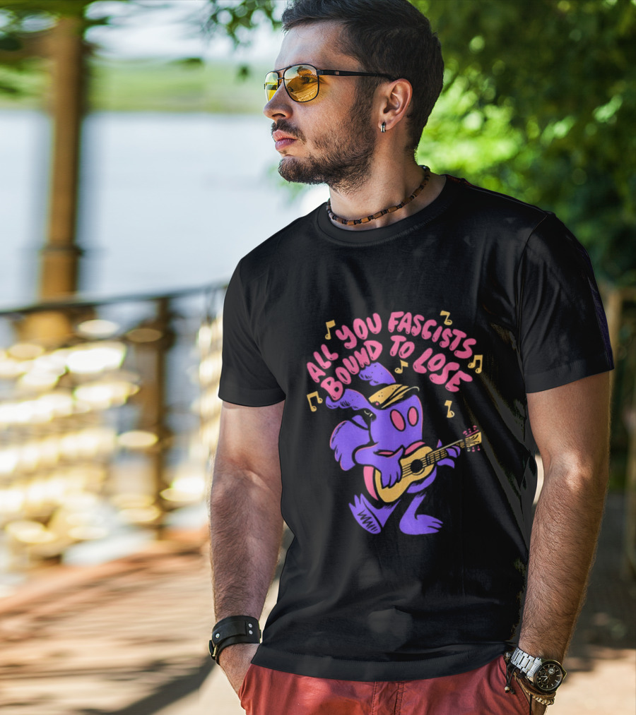 All You Fascists Bound To Lose Musical Cartoon Character Playing Guitar T-Shirt