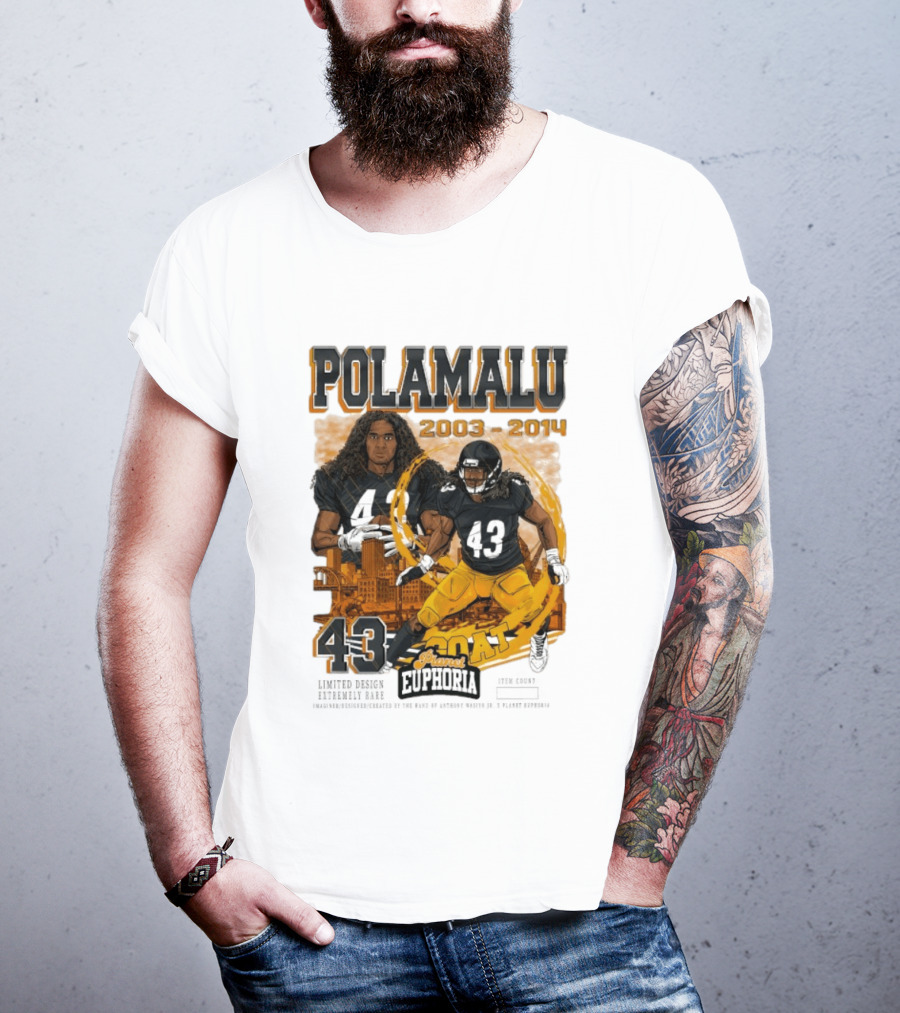 Polamalu 43 Planet Euphoria 2003 2014 GOAT Steelers T-Shirt