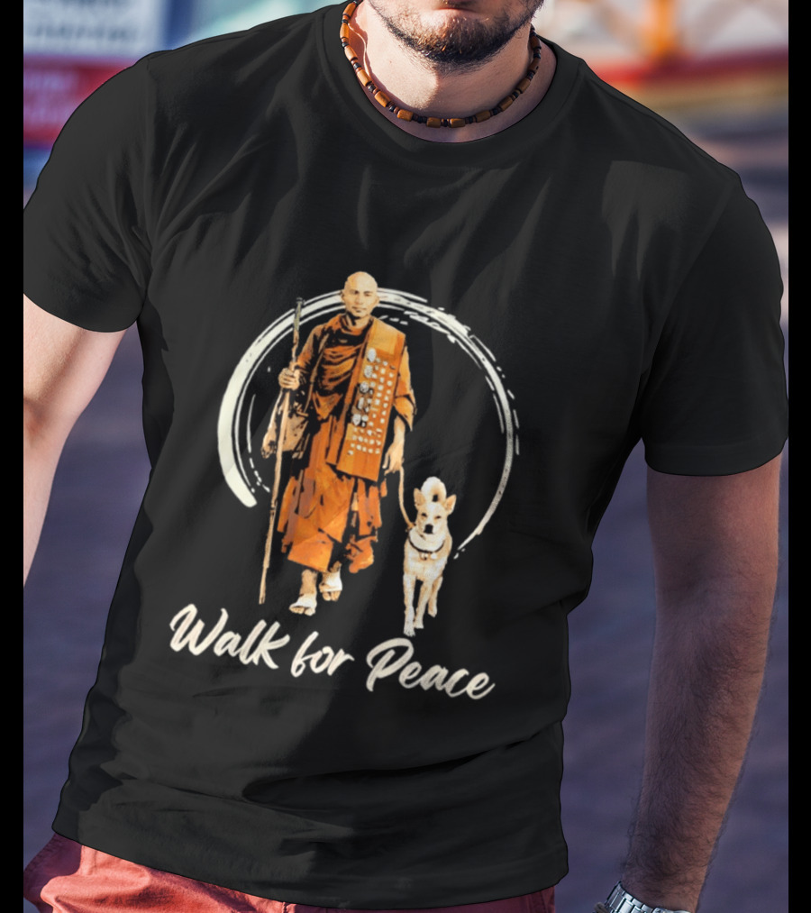 Walk For Peace Aloka With Monk And Dog T-Shirt