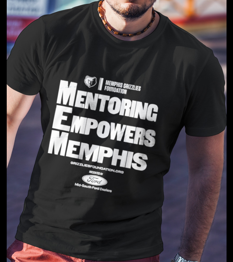 Mentoring Empowers Memphis Grizzlies Foundation Collaboration T-Shirt
