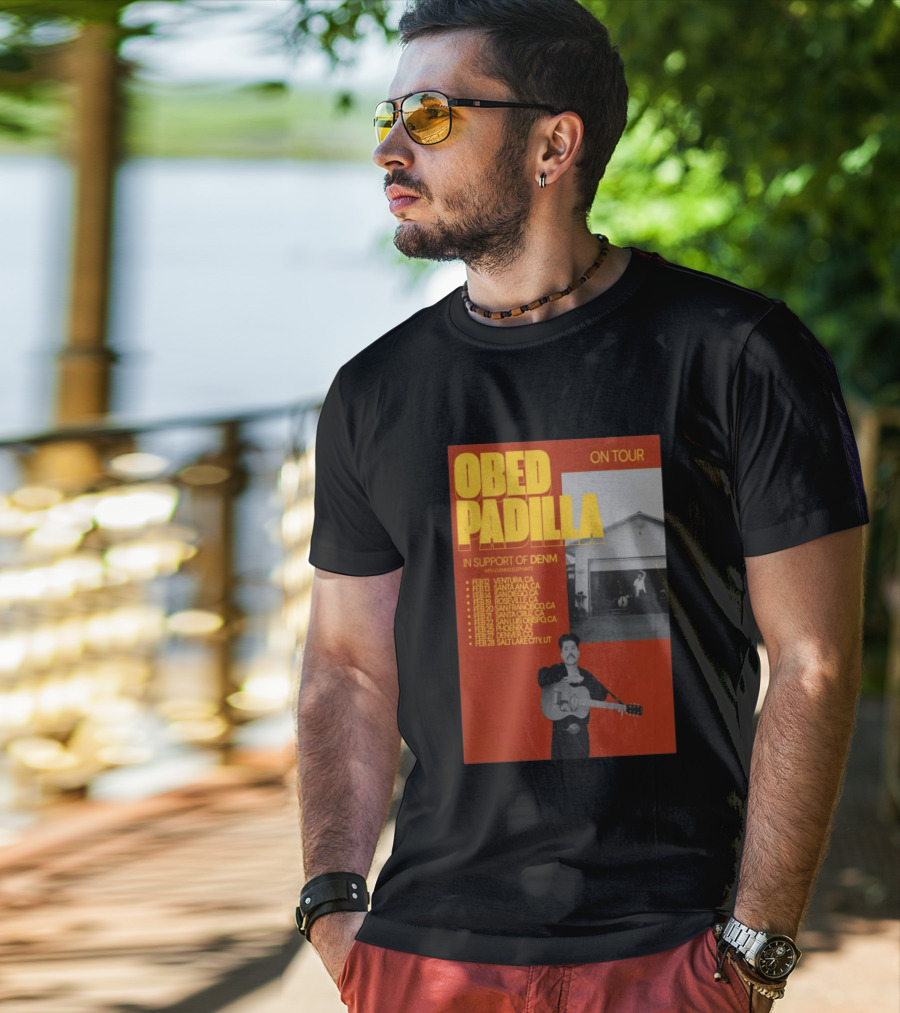 Obed Padilla On Tour 2026 In Support Of DENM Ventura San Francisco Denver Salt Lake City T-Shirt