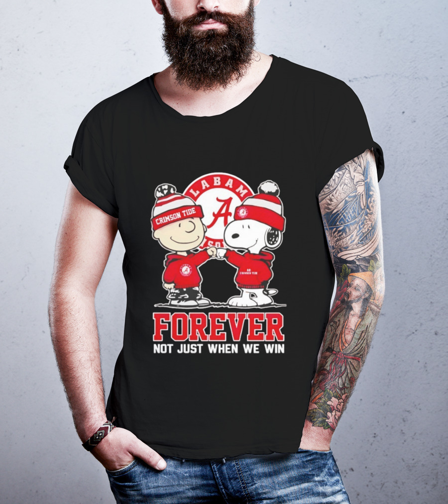 Charlie Brown Snoopy Alabama Crimson Tide Forever Loyalty Win T-Shirt