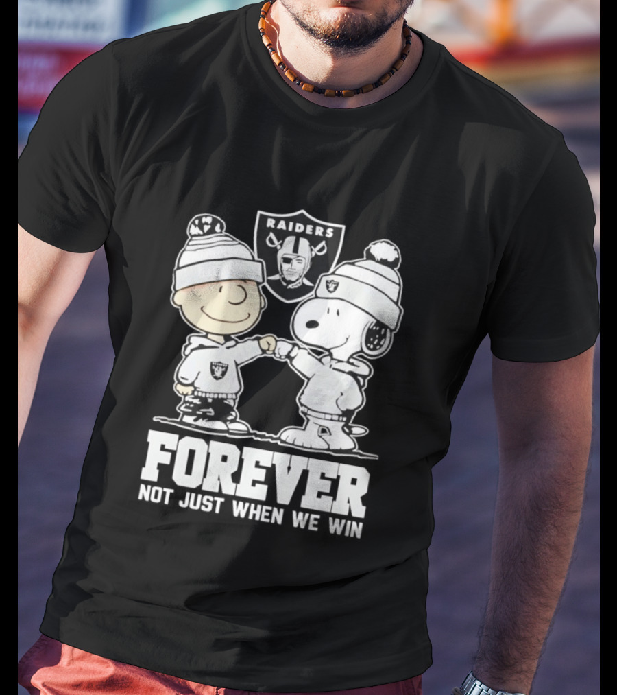 Peanuts Snoopy Charlie Brown Raiders Forever Not Just When We Win T-Shirt