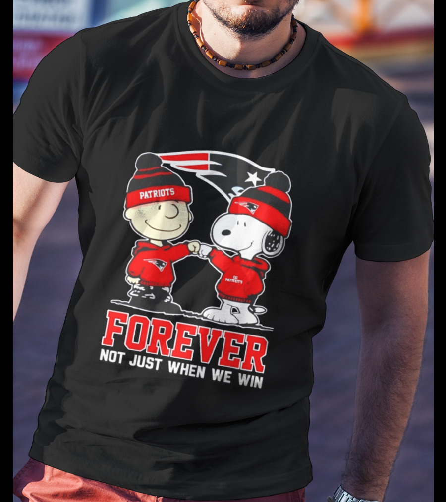 Peanut Snoopy Charlie Brown Patriots Forever Not Just When We Win T-Shirt