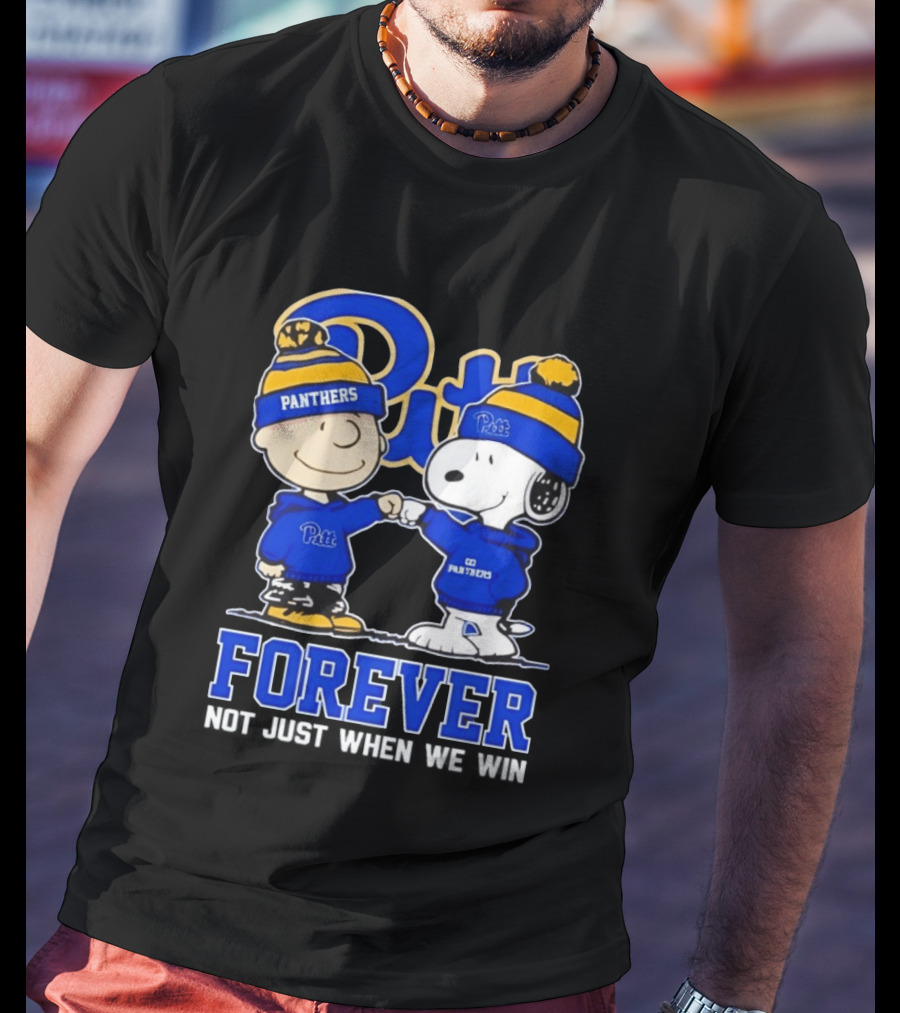 Peanut Snoopy Charlie Brown Pitt Panthers Forever Not Just When We Win T-Shirt