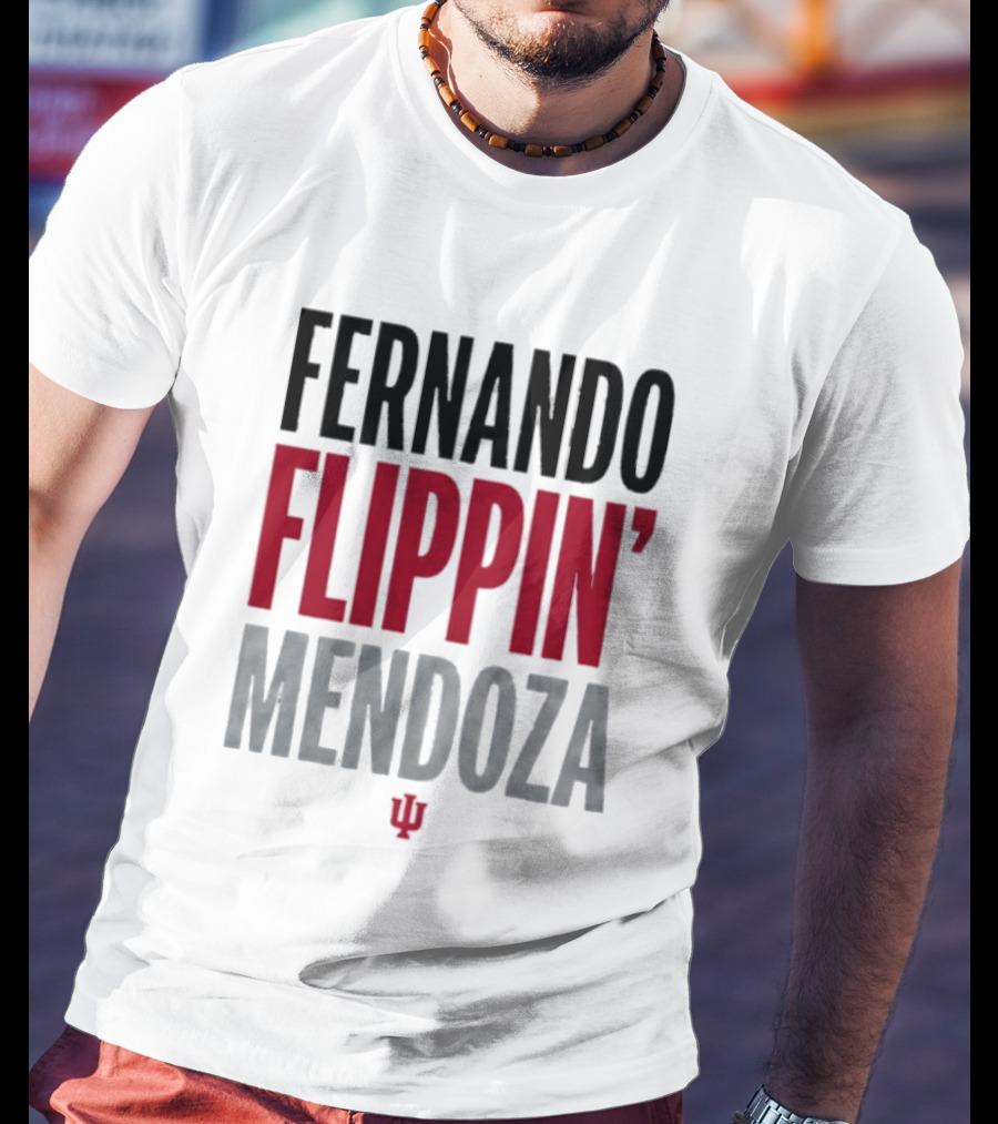 Fernando Mendoza Flippin' Indiana Hoosiers T-Shirt