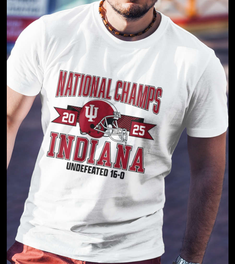 Indiana Hoosiers 2025 National Champs Undefeated 16 0 Football T-Shirt
