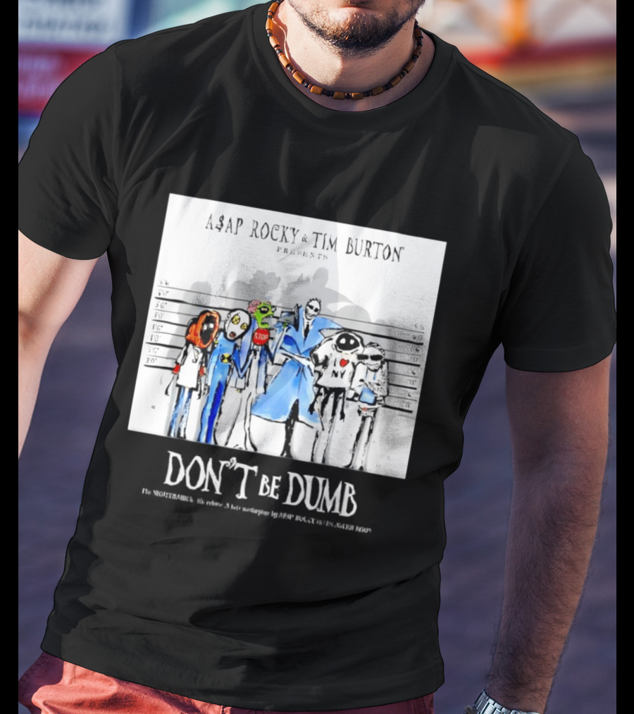 ASAP Rocky Tim Burton Presents Don't Be Dumb Shot Characters T-Shirt