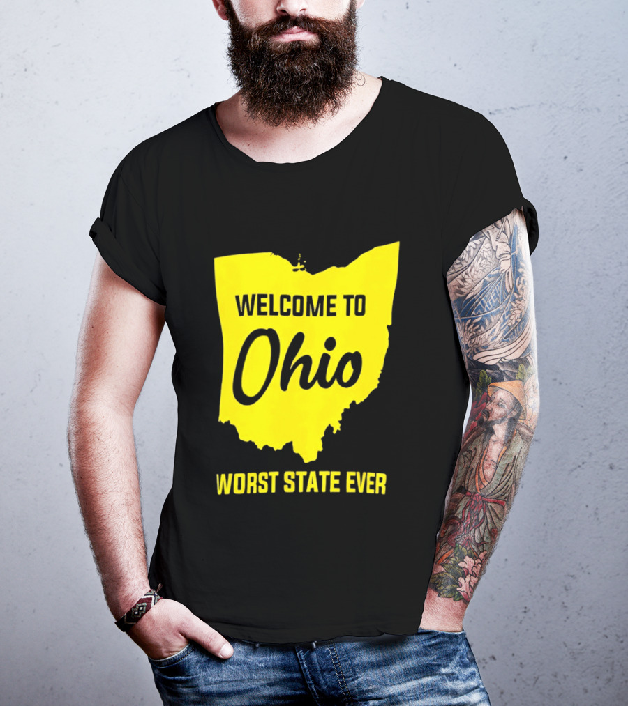 Welcome To Ohio Worst State Ever Map T-Shirt