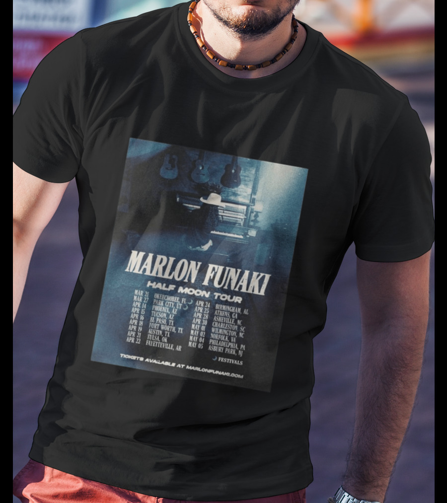 Marlon Funaki Half Moon Tour 2026 Dates Cities And Ticket Info T-Shirt
