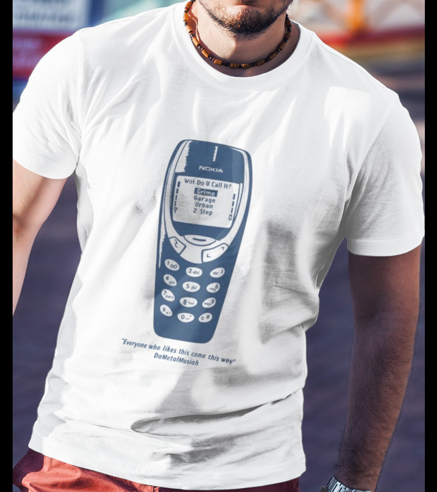 Nokia Wot Do U Call It Grime Garage Urban 2 Step Retro Vibes T-Shirt