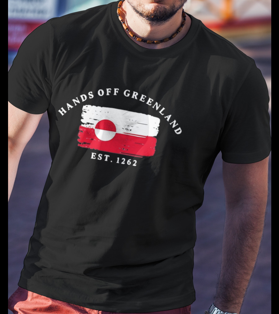 Hands Off Greenland Flag Est 1262 T-Shirt