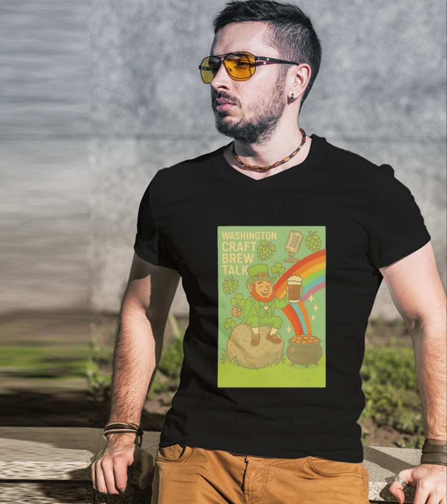 Washington Craft Brew Talk St Patrick's Day Leprechaun Rainbow Clover Hops Beer Celebration T-Shirt