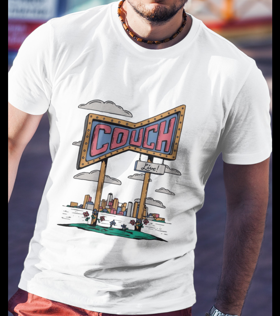 Couch Live Sign City Skyline T-Shirt