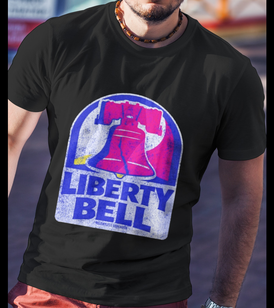 Liberty Bell Relentless Defender T-Shirt