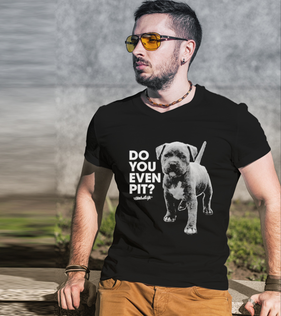 Mosh It Up Do You Even Pit Puppy T-Shirt