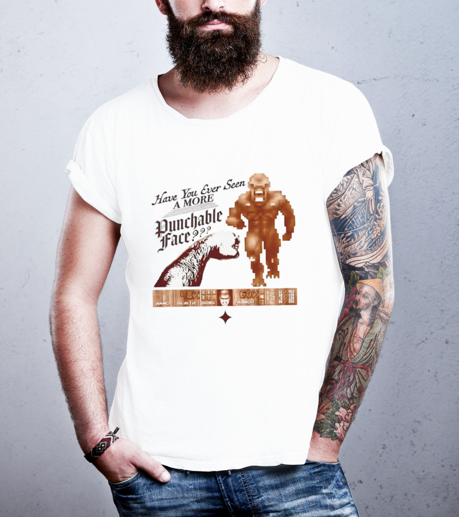 Have You Ever Seen A More Punchable Face Arad Health Wars Doom Video Game Reference T-Shirt