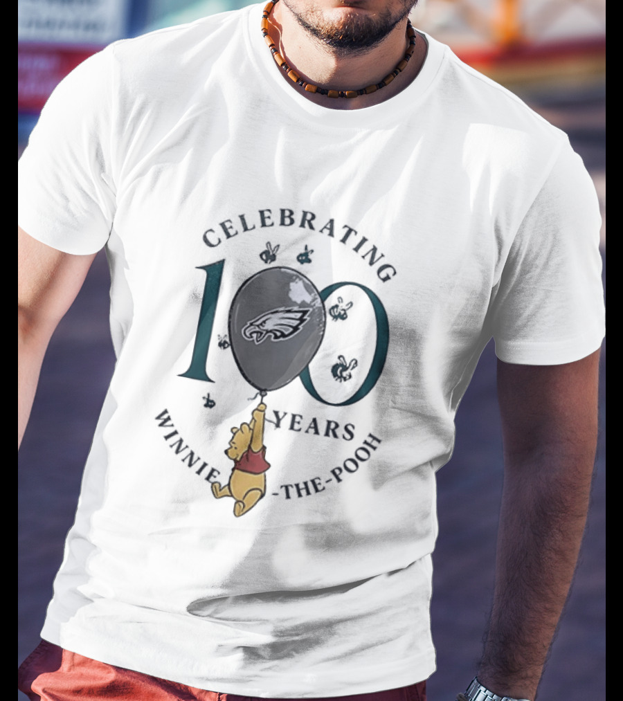 Philadelphia Eagles Winnie The Pooh 100th Anniversary Celebrating Balloon T-Shirt