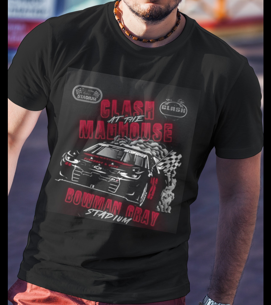 Clash At The Madhouse Ghost Car Bowman Gray 2026 T-Shirt