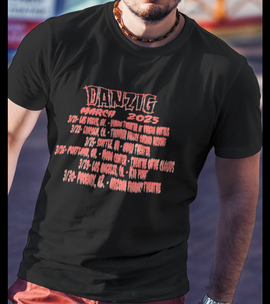 Danzig March 2025 Tour Dates And Locations T-Shirt