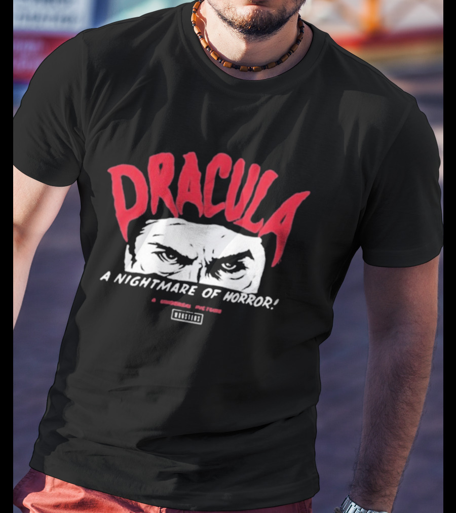 Dracula A Nightmare Of Horror A Universal Monster T-Shirt