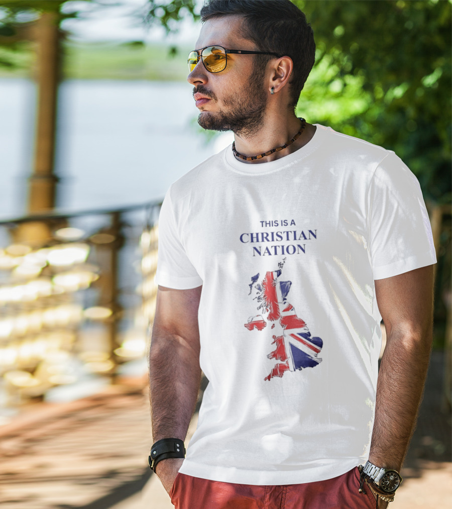 This Is A Christian Nation Map With Union Jack T-Shirt