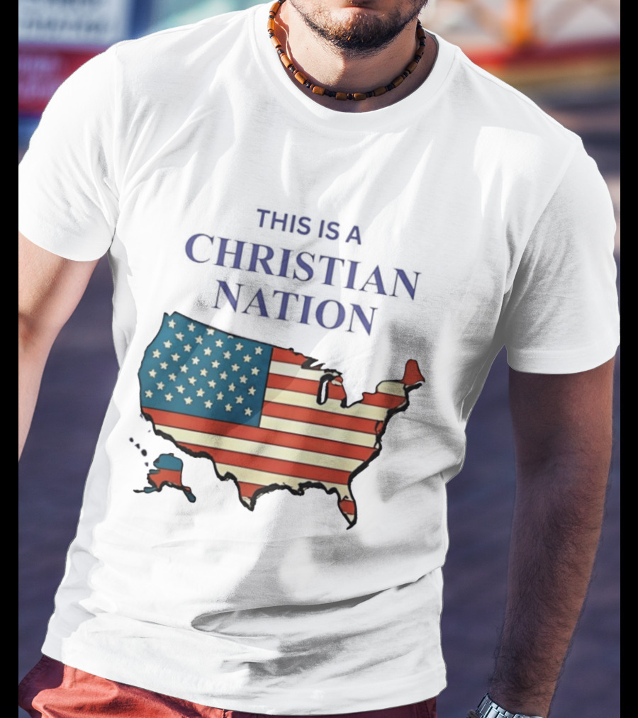 This Is A Christian Nation USA Flag Map T-Shirt