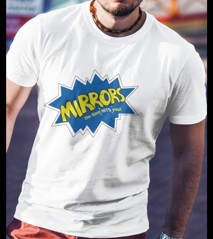 Mirrors The Djent Hits You Comic Style Burst T-Shirt