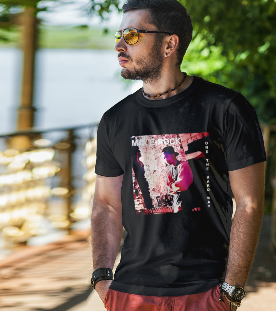MC E Rock One The Hard Way Album Cover T-Shirt