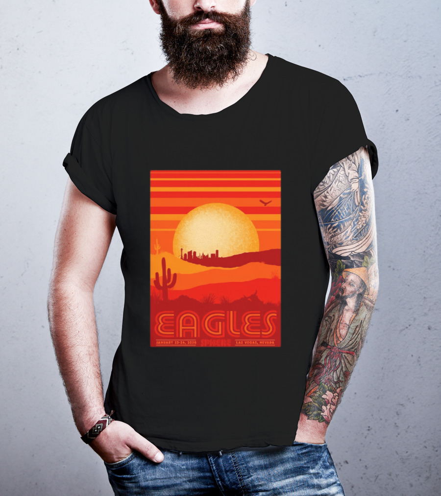 Eagles Live 2026 Sphere Las Vegas January 23 24 Desert Sunset T-Shirt