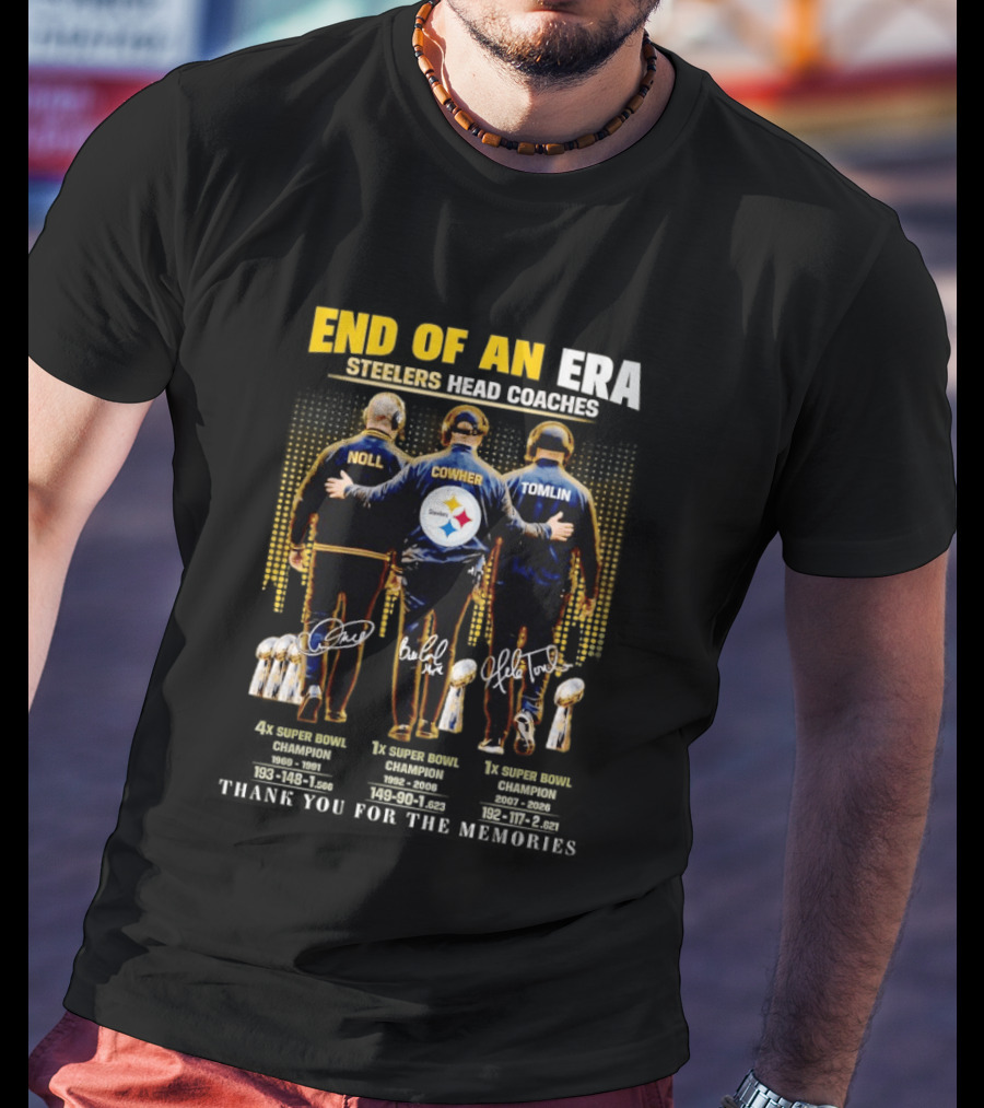 End Of An Era Steelers Head Coaches Noll Cowher Tomlin Thank You For The Memories Football Legacy T-Shirt