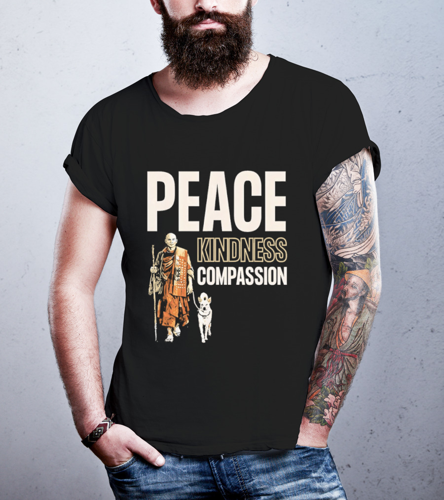 Peace Kindness Compassion Monk And Aloka Dog Walking For Peace T-Shirt