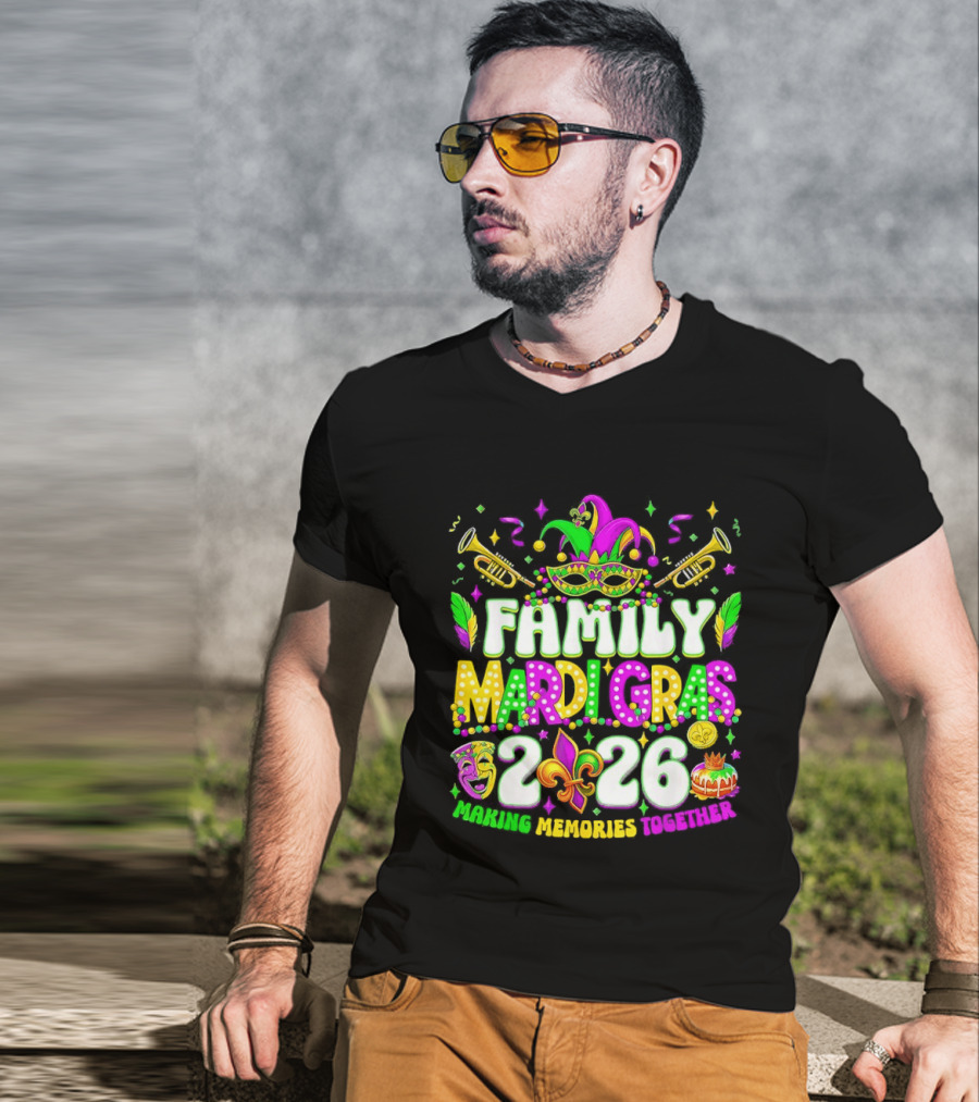 Family Mardi Gras 2026 Celebrating Memories Together T-Shirt