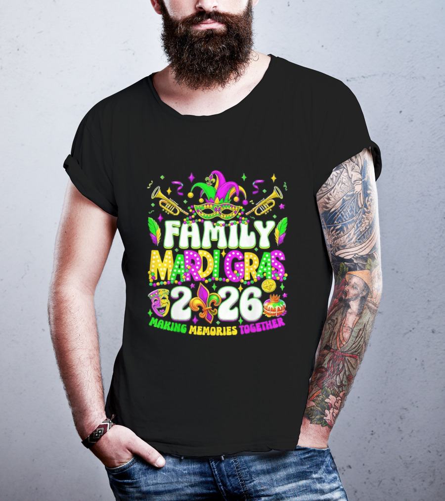 Family Mardi Gras 2026 Celebrating Memories Together T-Shirt