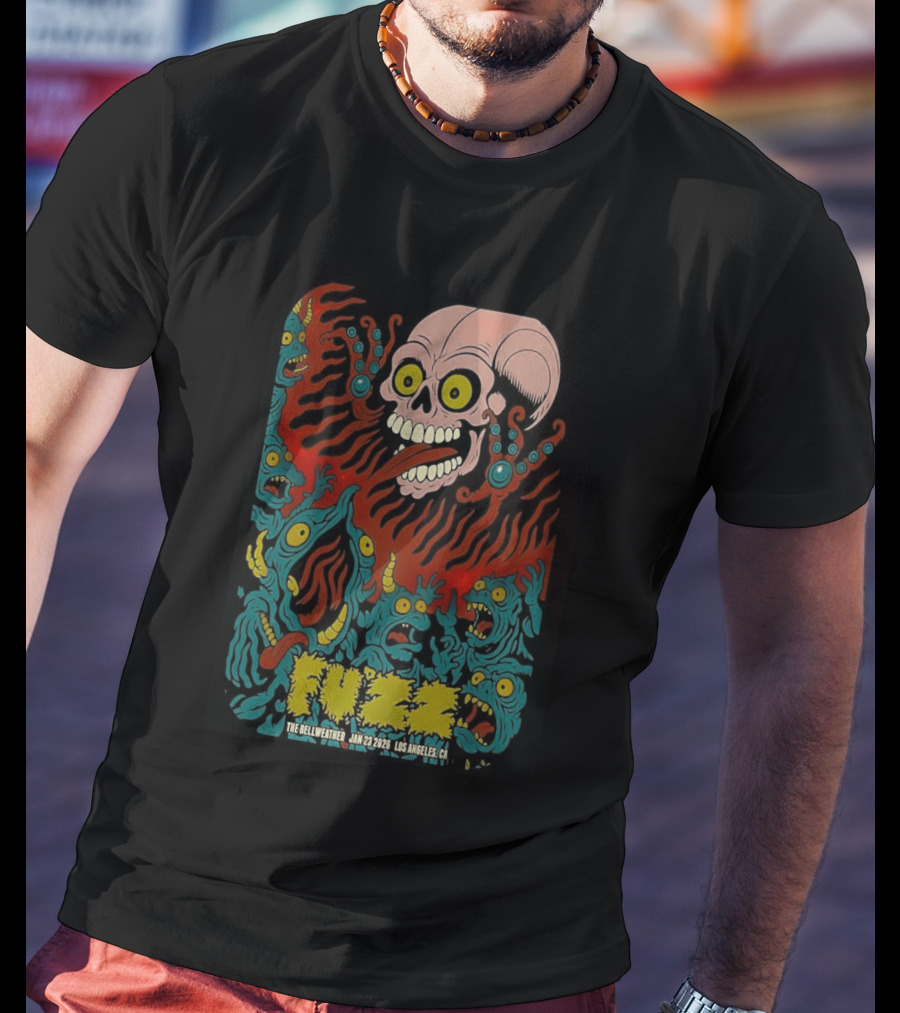Fuzz Tour Skull Monster Art Los Angeles CA Jan 23 2026 T-Shirt