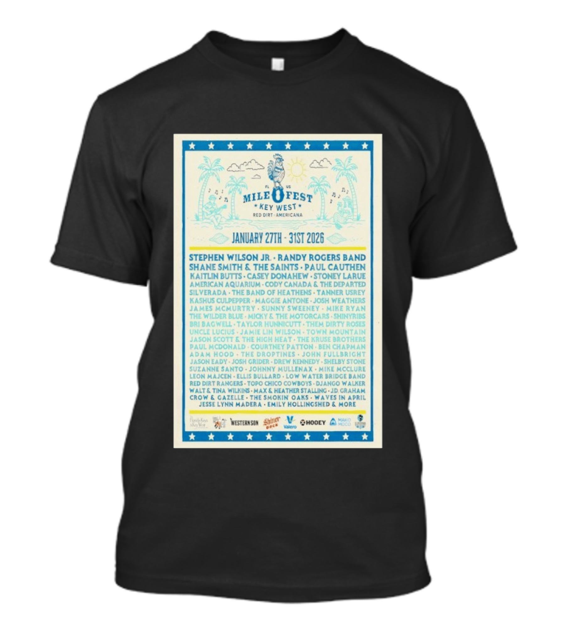 Mile 0 Fest Key West Red Dirt Americana January 27th 31st 2026 Lineup Featuring Stephen Wilson Jr Randy Rogers Band T-Shirt