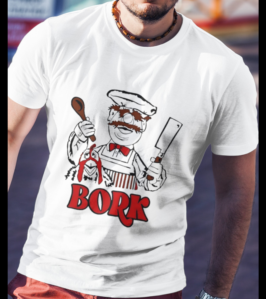 Bork Swedish Chef Muppets Kitchen Humor T-Shirt
