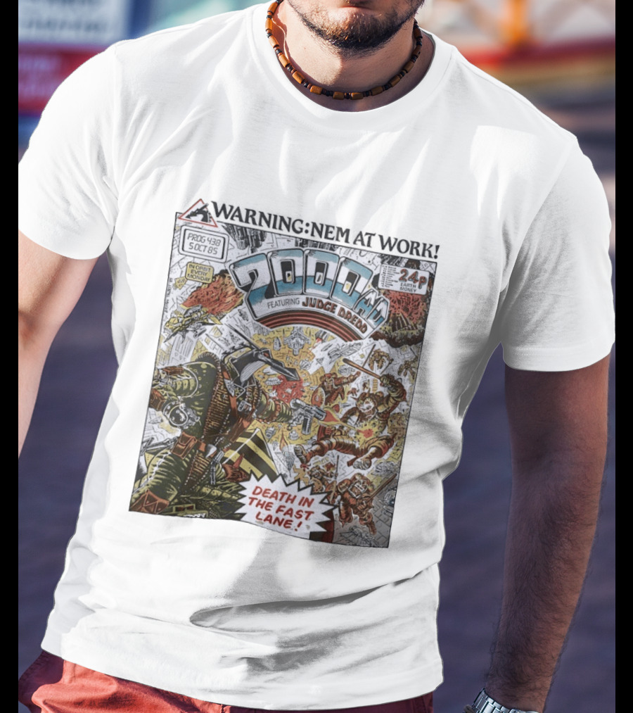 2000 AD Featuring Judge Dredd Death In The Fast Lane Warning Nem At Work Prog 438 Oct 85 T-Shirt