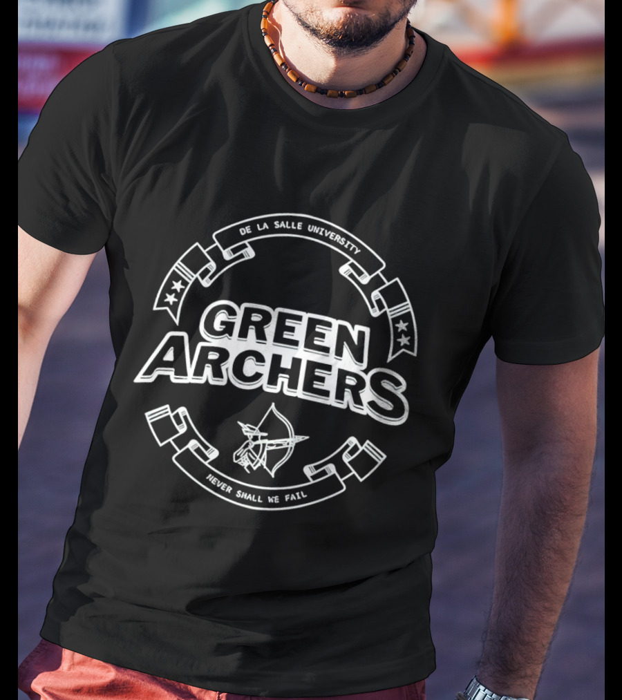 De La Salle University Green Archers Rider Shall We Fail T-Shirt