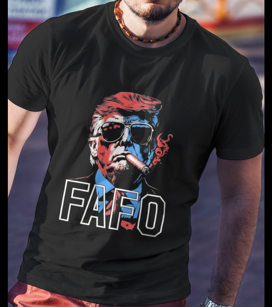Trump Cigar FAFO Bold Patriotic T-Shirt