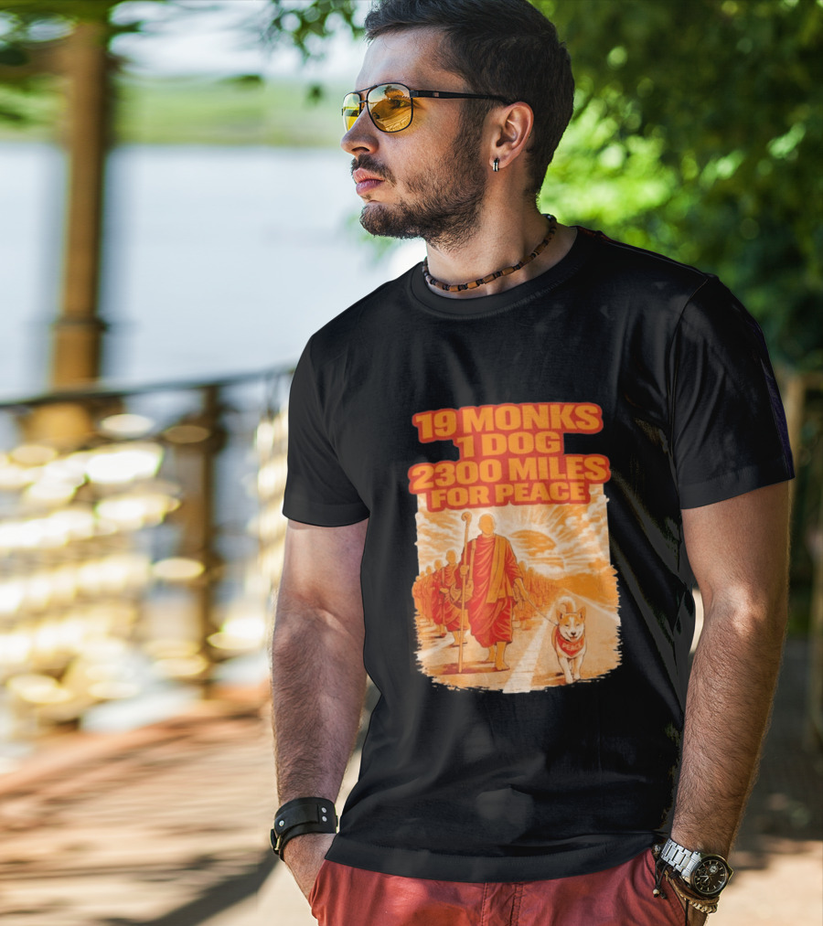 19 Monks 1 Dog 2300 Miles For Peace Journey T-Shirt