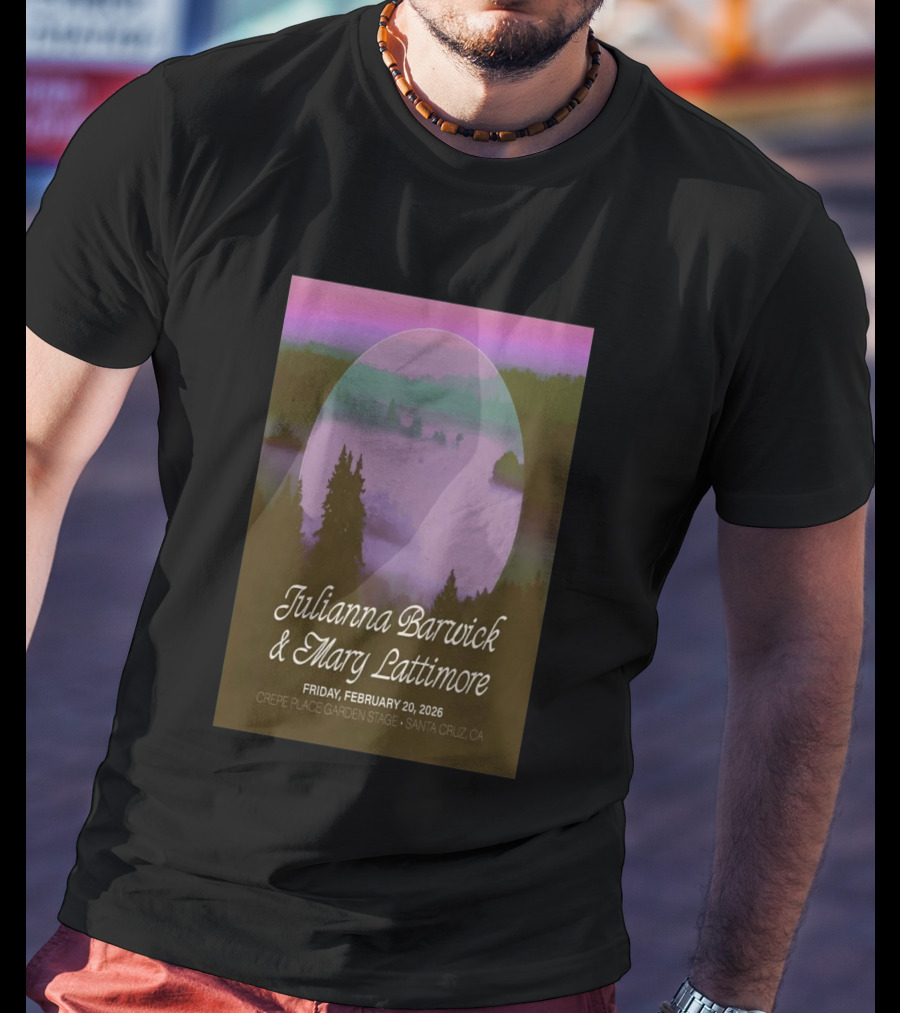 Julianna Barwick Mary Lattimore February 20 2026 Crepe Place Garden Stage Santa Cruz CA T-Shirt