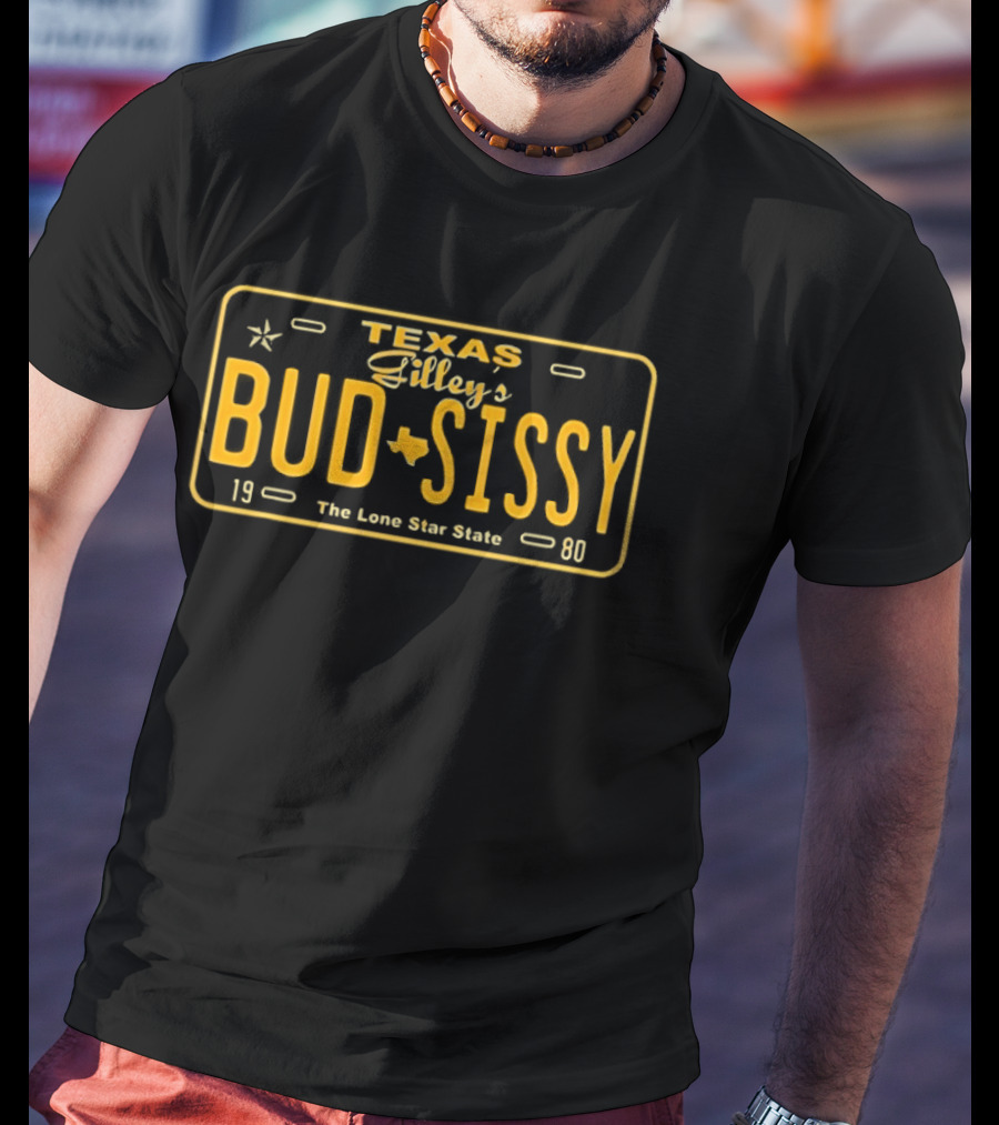 Texas Gilley's Bud Sissy The Lone Star State 1980 T-Shirt