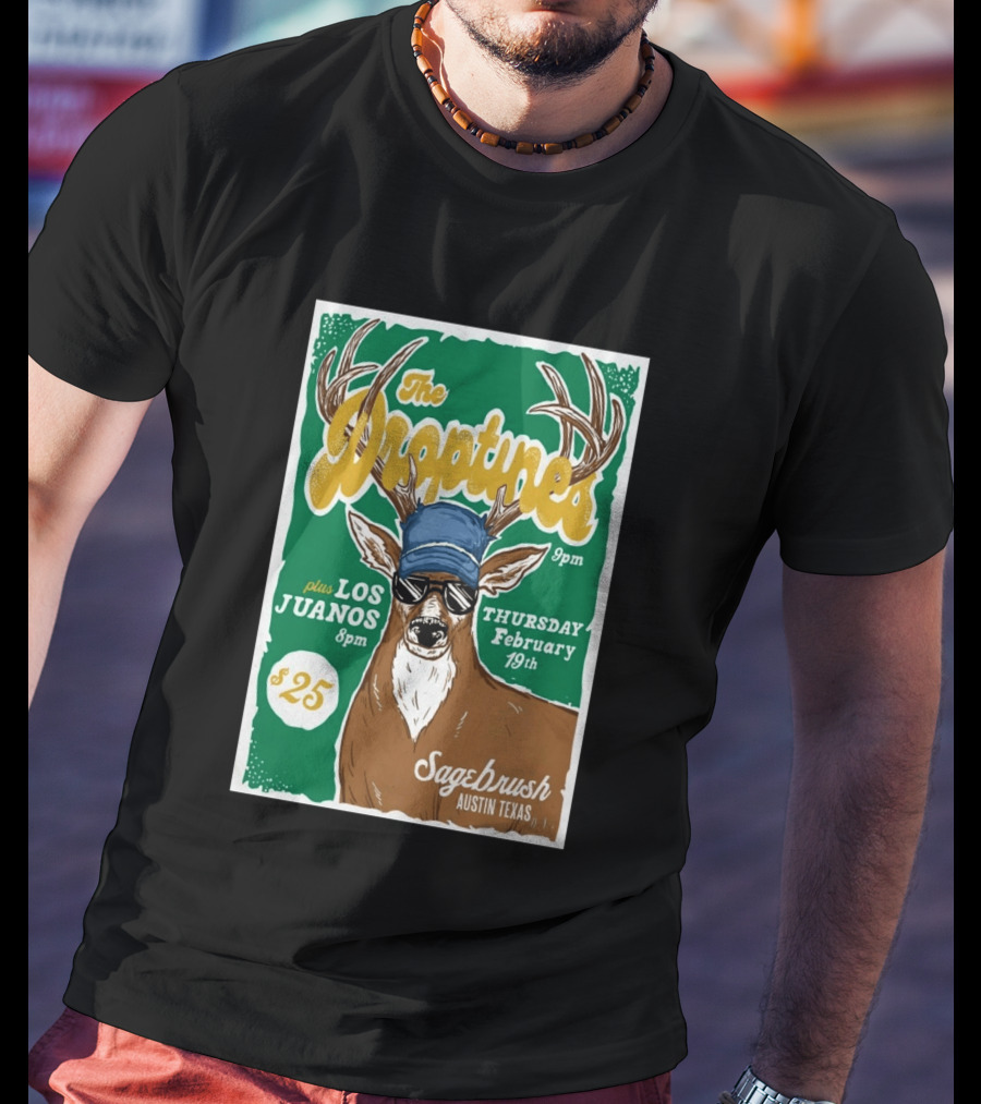 The Droptines Sagebrush Austin Texas Concert February 19 Plus Los Juanos 2026 T-Shirt